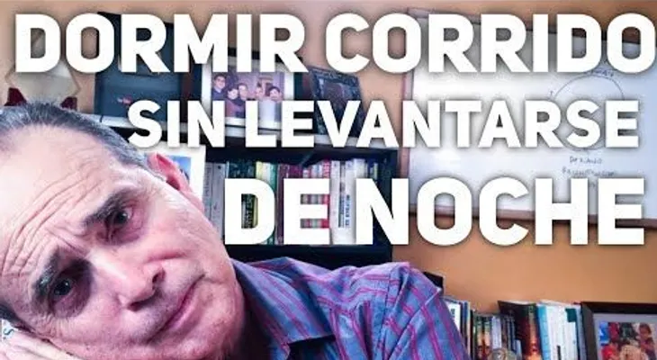 Dormir corrido sin levantarse a orinar