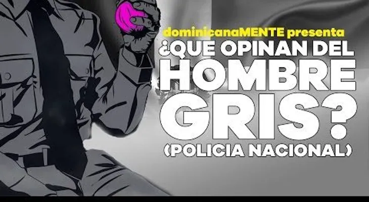 Dominicanos opinando sobre el "Hombre Gris"