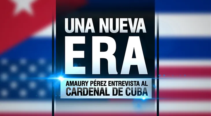 Nueva era: Amaury Pérez entrevista al cardenal de Cuba