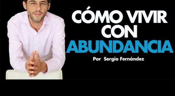 Entérate de estos 15 hábitos para vivir con abundancia