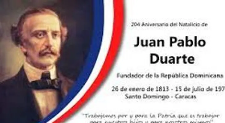 El patricio Juan Pablo Duarte nació el  26 de enero 1813, en SD. Murió en Venezuela, el 15 julio 1976