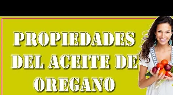 El aceite de oregano; su importancia y beneficios (VIDEO del tema)