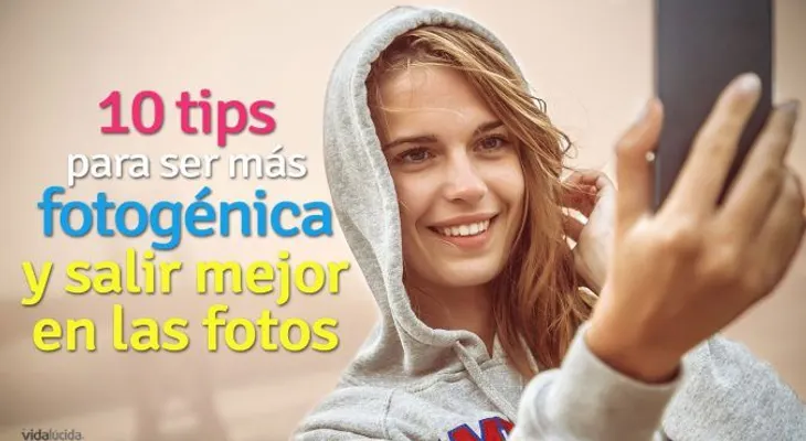 10 tips para ser más fotogénica y salir mejor en las fotos