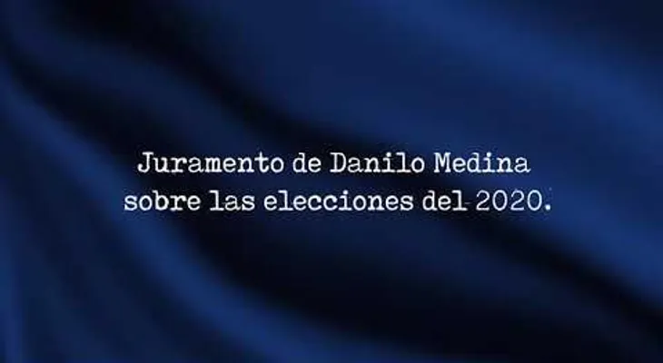 Juró ante DIOS que es mi última candidatura a la Presidencia: Danilo Medina